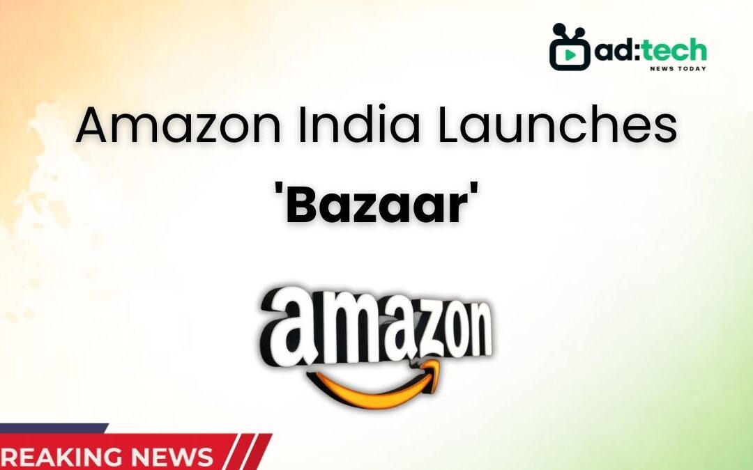 Amazon India Launches ‘Bazaar’ for Budget Fashion and Lifestyle Shopping